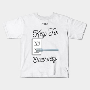 The key to electricity Kids T-Shirt